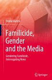 Familicide, Gender and the Media