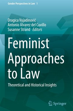 Feminist Approaches to Law