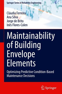 Maintainability of Building Envelope Elements - Ferreira, Cláudia;Silva, Ana;de Brito, Jorge