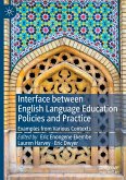 Interface between English Language Education Policies and Practice
