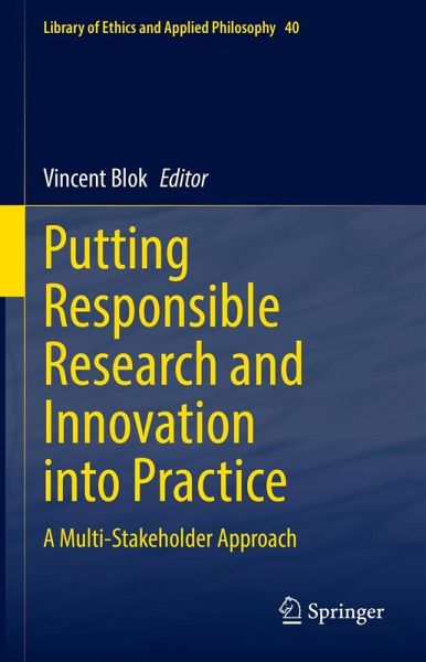 Putting Responsible Research and Innovation into Practice Putting Responsible Research and Innovation into Practice