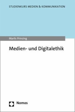 Medien- und Digitalethik - Prinzing, Marlis