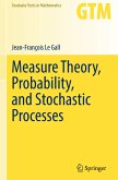 Measure Theory, Probability, and Stochastic Processes