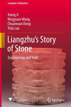 Liangzhu¿s Story of Stone - Ji, Xiang;Wang, Ningyuan;Dong, Chuanwan