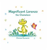 Magnificent Lorenzo the Chameleon (eBook, ePUB)