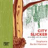 City Slicker (eBook, ePUB) - Bild 1