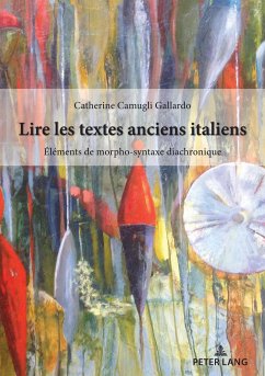 Lire les textes anciens italiens - Camugli Gallardo, Catherine