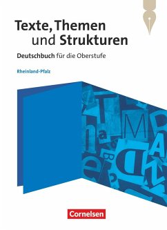 Texte, Themen und Strukturen Oberstufe. Rheinland-Pfalz - Schulbuch - Behrens, Sabine;Böcker, Lisa;Brenner, Gerd