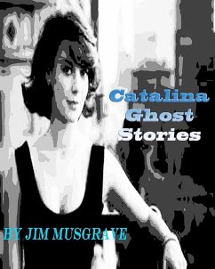 Cover Catalina Ghost Stories (eBook, ePUB)