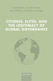 Citizens, Elites, and the Legitimacy of Global Governance (eBook, ePUB)