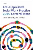 Anti-Oppressive Social Work Practice and the Carceral State (eBook, ePUB)