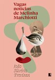 Vagas notícias de Melinha Marchiotti (eBook, ePUB)