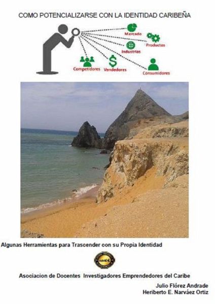 Como potencializarse con la identidad Caribeña (eBook, PDF)