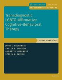 Transdiagnostic LGBTQ-Affirmative Cognitive-Behavioral Therapy (eBook, ePUB) Transdiagnostic LGBTQ-Affirmative Cognitive-Behavioral Therapy (eBook, ePUB)