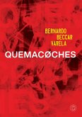 Quemacoches (eBook, ePUB)