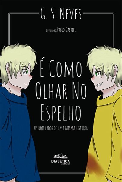 É como olhar no espelho (eBook, ePUB) É como olhar no espelho (eBook, ePUB)