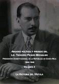 La victoria del Vístula (Archivo Político y Privado del Lic. Teodoro Picado Michalski, #4) (eBook, ePUB)