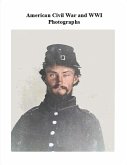 American Civil War and WW1 Letters and Photos (eBook, ePUB)