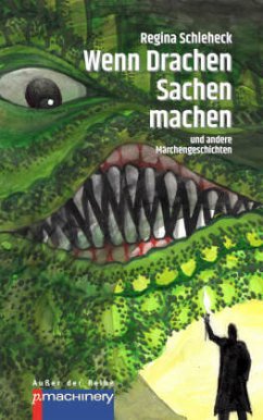 WENN DRACHEN SACHEN MACHEN - Schleheck, Regina