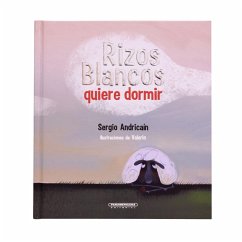 Rizos Blancos quiere dormir (eBook, ePUB) - Andricaín, Segio