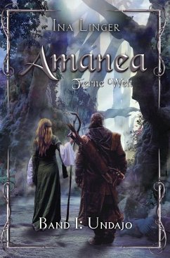 Amanea - Ferne Welt - Band 1 - Linger, Ina