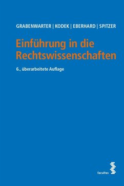 Einführung in die Rechtswissenschaften - Grabenwarter, Christoph;Kodek, Georg E.;Eberhard, Harald