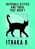 Skippable Kitties and Those That Aren't (eBook, ePUB)
