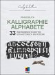 Praxisbuch Kalligraphie Alphabete - Bild 1