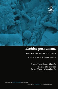 Estética poshumana (eBook, ePUB) - Hernández García, Iliana; Niño Bernal, Raúl; Hernandez García, Jaime