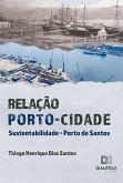 Relação Porto-Cidade (eBook, ePUB)