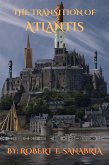 The Transition of Atlantis (The Atlantis Series, #1) (eBook, ePUB)