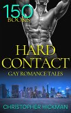 Hard Contact - 150 Gay Romance Tales (eBook, ePUB)