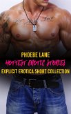 Hottest Erotic Stories (eBook, ePUB)