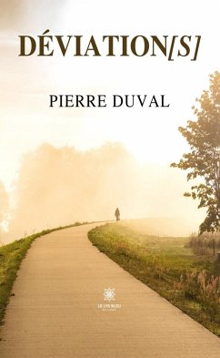 Déviations (eBook, ePUB) - Duval, Pierre