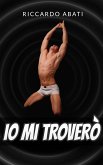 Io mi troverò (eBook, ePUB)