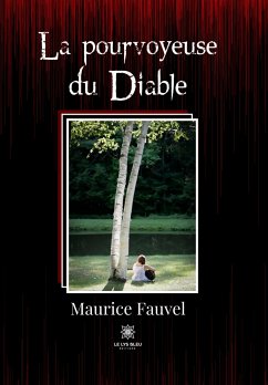 La pourvoyeuse du Diable (eBook, ePUB) - Fauvel, Maurice