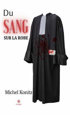 Du sang sur la robe (eBook, ePUB) - Konitz, Michel