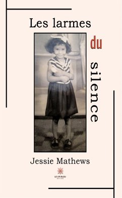 Les larmes du silence (eBook, ePUB) - Mathews, Jessie