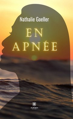 En apnée (eBook, ePUB) - Goeller, Nathalie