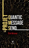 Quantic Message Send (eBook, ePUB)