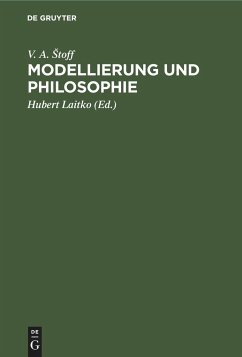 Modellierung und Philosophie - Stoff, V. A.