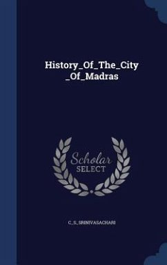 Cover History_Of_The_City_Of_Madras