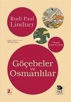 Göcebeler ve Osmanlilar - Paul Lindner, Rudi