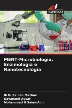 MENT-Microbiologia, Enzimologia e Nanotecnologia - Mazhari, Bi Bi Zainab;Agsar, Dayanand;SaiemAdhr, Mohammed H
