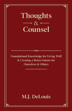 Thoughts & Counsel - Delouis, M. J.