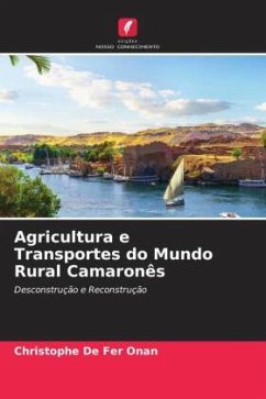 Agricultura e Transportes do Mundo Rural Camaronês - De Fer Onana, Christophe