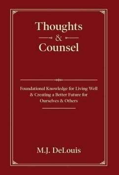 Thoughts & Counsel - Delouis, M. J.