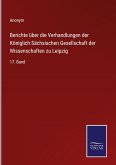Berichte über die Verhandlungen der Königlich Sächsischen Gesellschaft der Wissenschaften zu Leipzig