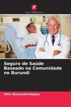 Seguro de Saúde Baseado na Comunidade no Burundi - Banyankindagiye, Félix