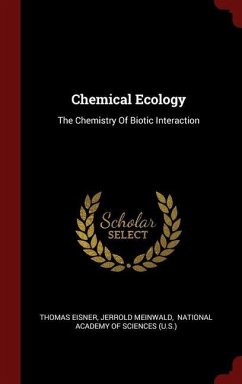 Chemical Ecology: The Chemistry Of Biotic Interaction - Eisner, Thomas; Meinwald, Jerrold